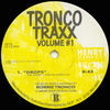 Thumbnail for the Tronco Traxx - Tronco Traxx, Vol. 1 link, provided by host site