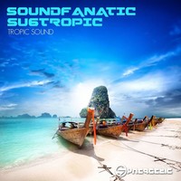 Thumbnail for the Soundfanatic - Tropic Sound link, provided by host site