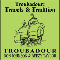 Thumbnail for the Troubadour - Troubadour: Travels & Tradition link, provided by host site