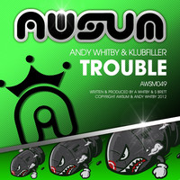 Thumbnail for the Andy Whitby - Trouble link, provided by host site