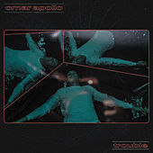 Thumbnail for the Omar Apollo - Trouble link, provided by host site