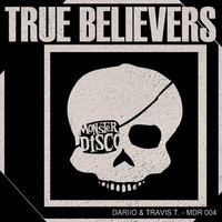 Thumbnail for the Dariio - True Believers link, provided by host site