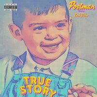 Thumbnail for the Postman - True Story link, provided by host site