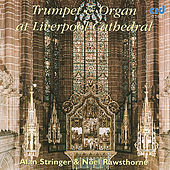 Thumbnail for the Alan Stringer - Trumpet And Organ at Liverpool Cathedral link, provided by host site