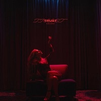 Thumbnail for the Alina Baraz - Trust link, provided by host site