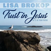 Thumbnail for the Lisa Brokop - Trust In Jesus link, provided by host site