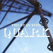 Thumbnail for the Quark - Trust in Time link, provided by host site
