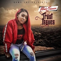 Thumbnail for the Hotsauce - Trust Issues link, provided by host site
