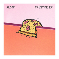 Thumbnail for the The Aloof - Trust Me link, provided by host site