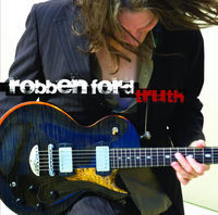 Thumbnail for the Robben Ford - Truth link, provided by host site