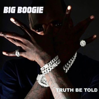 Thumbnail for the Big Boogie - Truth Be Told link, provided by host site