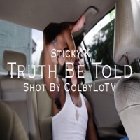 Thumbnail for the Sticky K - Truth Be Told link, provided by host site