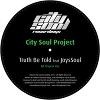 Thumbnail for the City Soul Project - Truth Be Told link, provided by host site