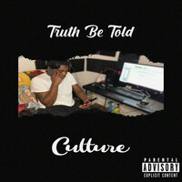 Thumbnail for the Culture - Truth Be Told link, provided by host site