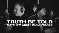 Thumbnail for the Matthew West - Truth Be Told (Official Video) link, provided by host site