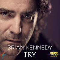Thumbnail for the Brian Kennedy - Try link, provided by host site