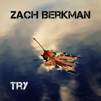 Thumbnail for the Zach Berkman - Try link, provided by host site