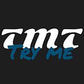 Thumbnail for the TMT - Try Me link, provided by host site
