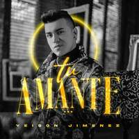 Thumbnail for the Yeison Jimenez - Tu Amante link, provided by host site