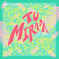 Thumbnail for the Ghetto Kids - Tu Mirada link, provided by host site