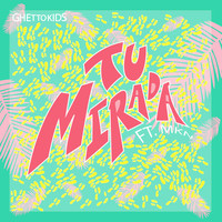 Thumbnail for the Ghetto Kids - Tu Mirada link, provided by host site