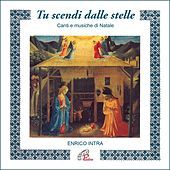 Thumbnail for the Enrico Intra - Tu scendi dalle stelle (Canti e musiche di Natale) link, provided by host site