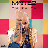 Thumbnail for the Matteo - Tu Tu Tu link, provided by host site