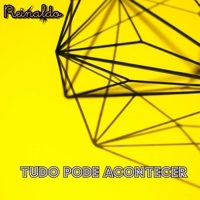 Thumbnail for the Reinald-O - Tudo Pode Acontecer link, provided by host site