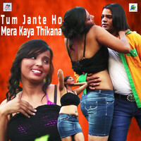 Thumbnail for the Umesh - Tum Jante ho Mera kaya thikana link, provided by host site