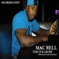 Thumbnail for the Mac Rell - Tune Up & Tap Inn link, provided by host site