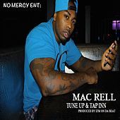 Thumbnail for the Mac Rell - Tune Up & Tap Inn link, provided by host site
