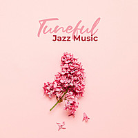 Thumbnail for the Relaxing Jazz Music - Tuneful Jazz Music link, provided by host site