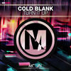 Thumbnail for the Cold Blank - Turn It Up link, provided by host site