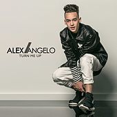 Thumbnail for the Alex Angelo - Turn Me Up link, provided by host site