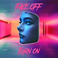 Thumbnail for the Faceoff - Turn On link, provided by host site