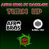 Thumbnail for the Afro Bros - Turn Up link, provided by host site