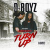 Thumbnail for the D Boyz - Turn Up link, provided by host site