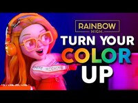 Thumbnail for the Rainbow High - Turn Your Color Up! 🌈 | OFFICIAL Lyric link, provided by host site