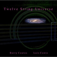 Thumbnail for the Barry Coates - Twelve String Universe link, provided by host site