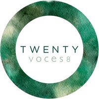 Thumbnail for the Voces8 - TWENTY link, provided by host site