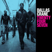 Thumbnail for the Dallas Crane - Twenty Four Seven link, provided by host site