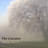 Thumbnail for the The Curator - Twenty - Six / 12 link, provided by host site