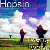 Thumbnail for the Hopsin - Twenty Twelve link, provided by host site