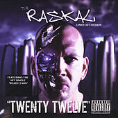 Thumbnail for the The Raskal - Twenty Twelve link, provided by host site