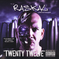 Thumbnail for the The Raskal - Twenty Twelve link, provided by host site