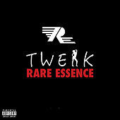 Thumbnail for the Rare Essence - Twerk link, provided by host site