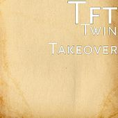 Thumbnail for the TFT - Twin Takeover link, provided by host site
