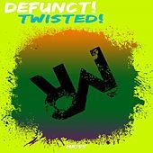 Thumbnail for the Defunct! - Twisted! link, provided by host site