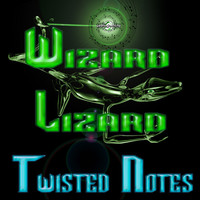 Thumbnail for the Wizard Lizard - Twisted Notes link, provided by host site