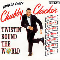 Thumbnail for the Chubby Checker - Twistin' Round the World link, provided by host site